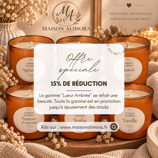 Maison Alimora - promotion - gamme lueur ambrée